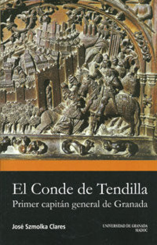 El Conde De Tendilla. Libro