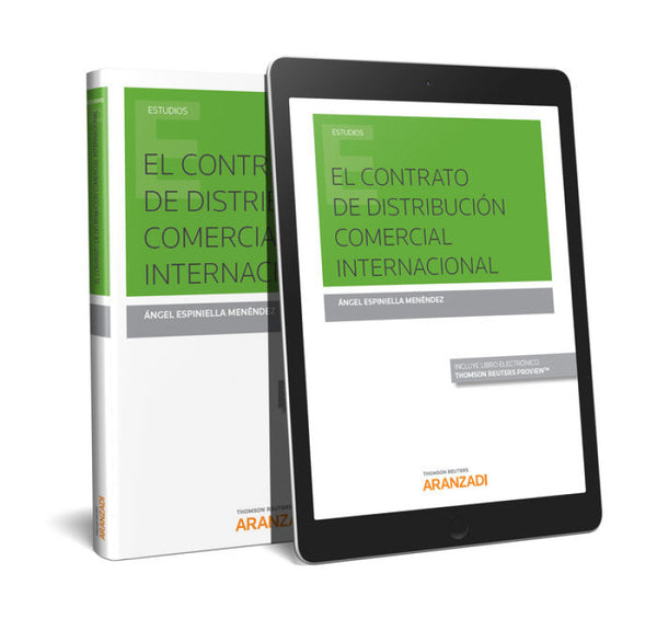 El Contrato De Distribución Comercial Internacional (Papel + E-Book) Libro