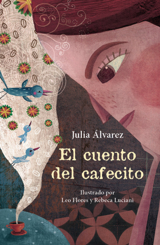 El Cuento Del Cafecito Libro