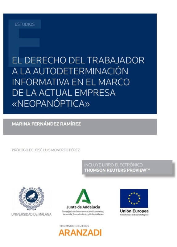 El Derecho Del Trabajador A La Autodeterminación Informativa En El Marco De Actual Empresa Ôneopa