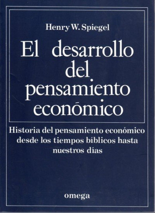 El Desarrollo Del Pensamiento Economico Libro