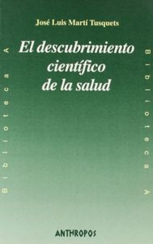 El Descubrimiento Cient¡fico De La Salud Libro