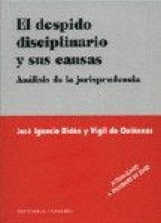 El Despido Disciplinario Y Sus Cau Libro