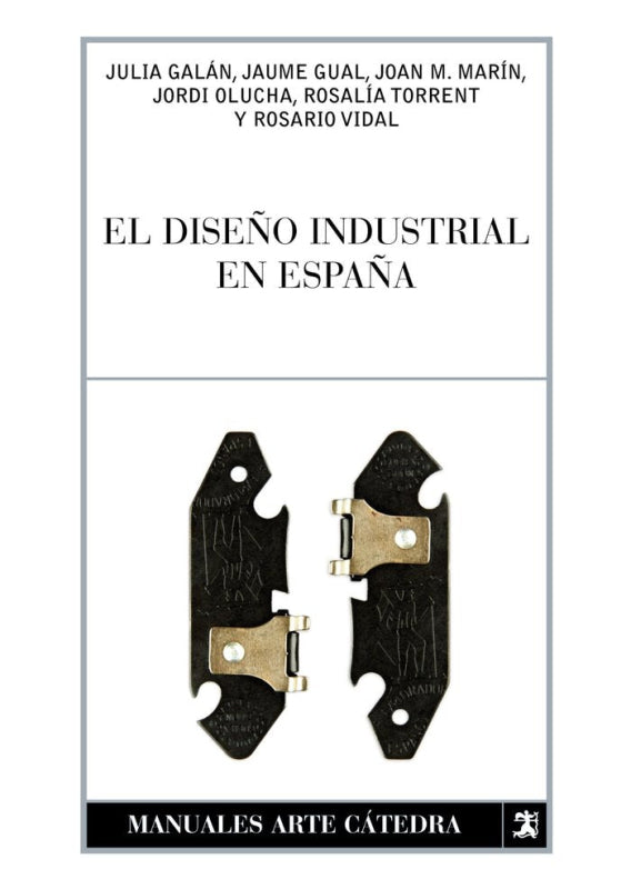 El Diseño Industrial En España Libro