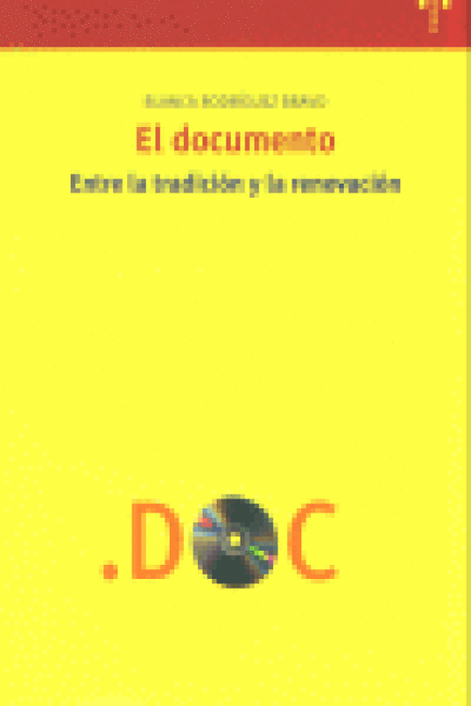 El Documento: Entre La Tradición Y Renovación Libro