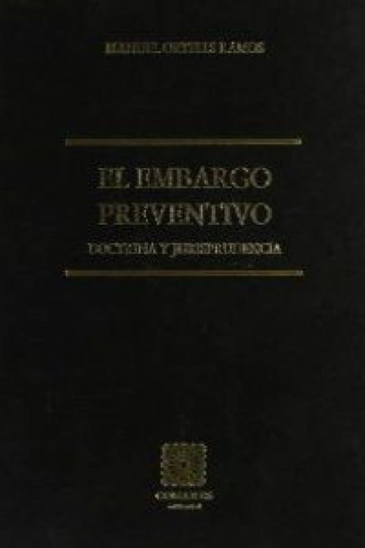 El Embargo Preventivo Libro