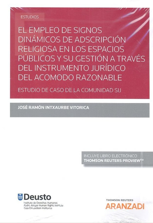 El Empleo De Signos Dinámicos Adscripción Religiosa En Los Espacios Públicos Y Su Gestión A Travé