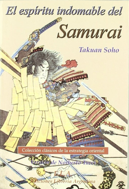 El Espiritu Indomable Del Samurai Libro