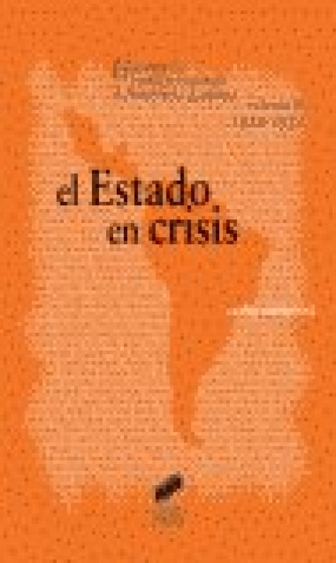 El Estado En Crisis 1920-1950 Libro