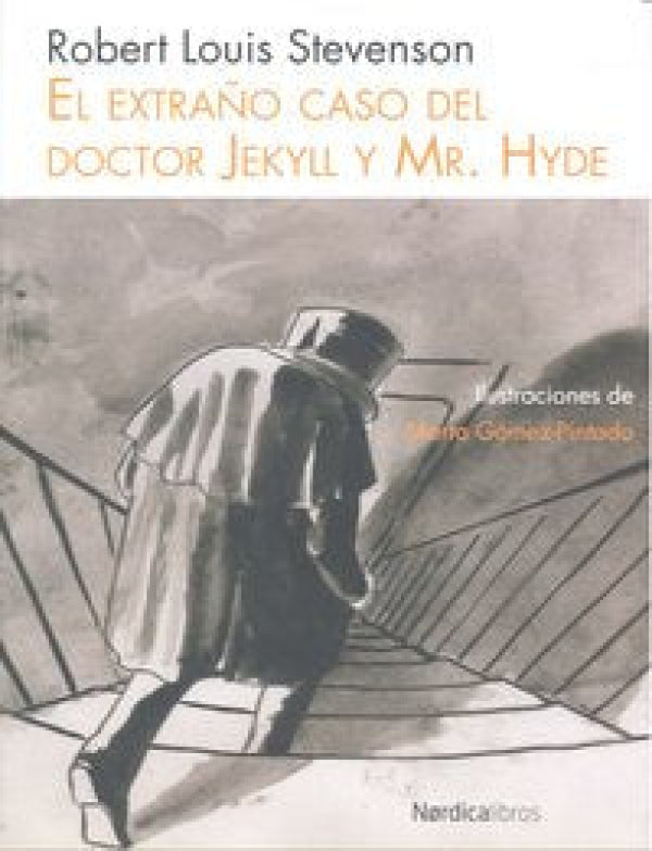 El Extraño Caso Del Doctor Jekyll Y Mr. Hyde Libro