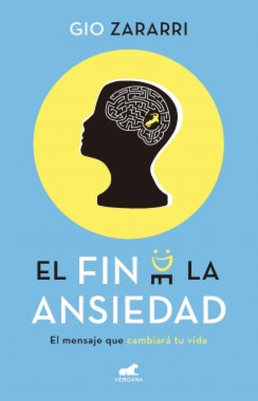 El Fin De La Ansiedad Libro