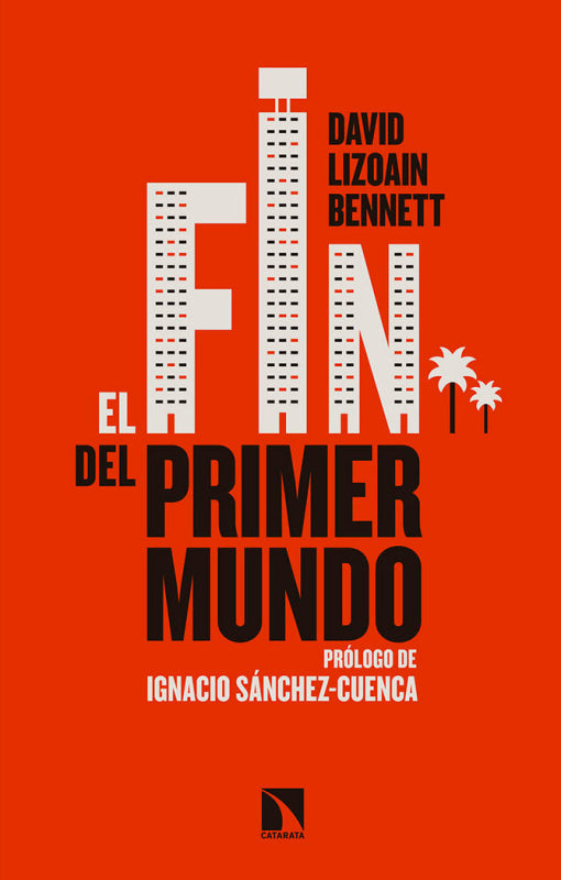 El Fin Del Primer Mundo Libro