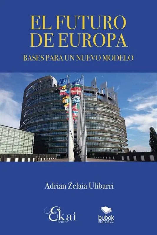 El Futuro De Europa Libro