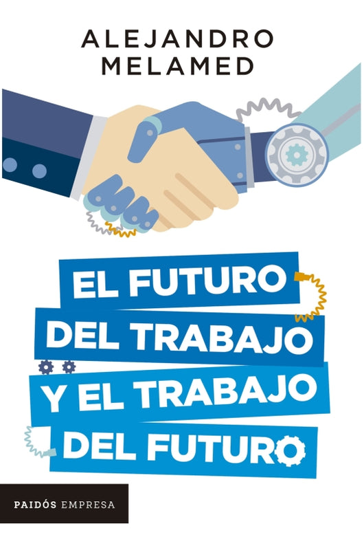 El Futuro Del Trabajo Y El Libro