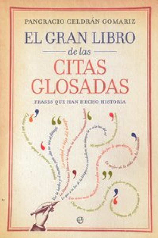 El Gran Libro De Las Citas Glosadas