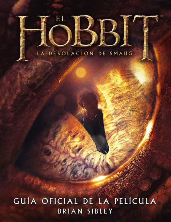 El Hobbit. La Desolación De Smaug. Guía Oficial La Película Libro