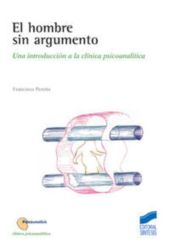 El Hombre Sin Argumento Libro