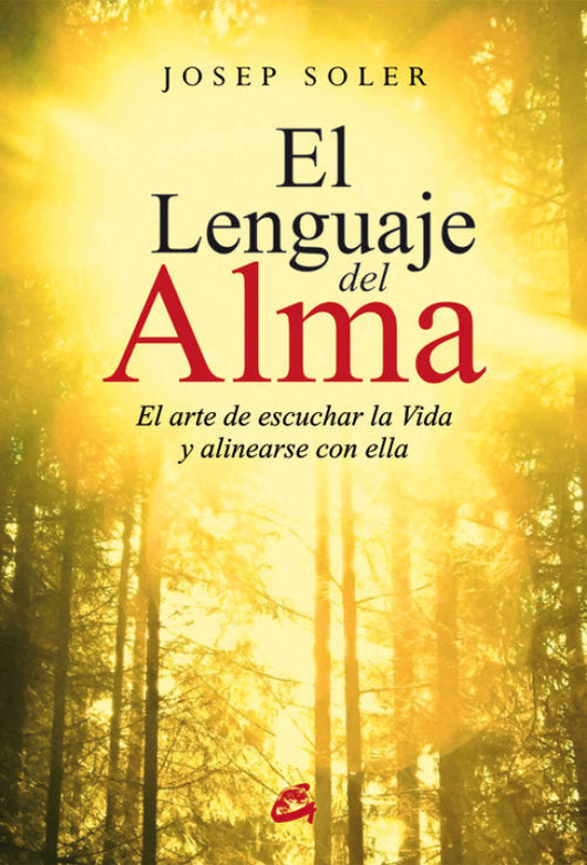 El Lenguaje Del Alma Libro