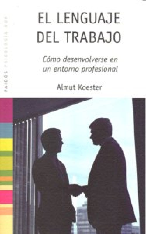 El Lenguaje Del Trabajo Libro