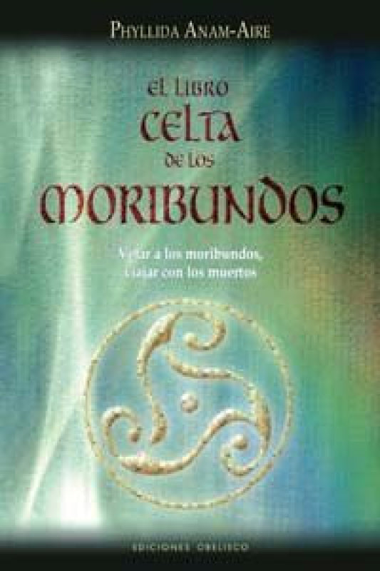 El Libro Celta De Los Moribundos