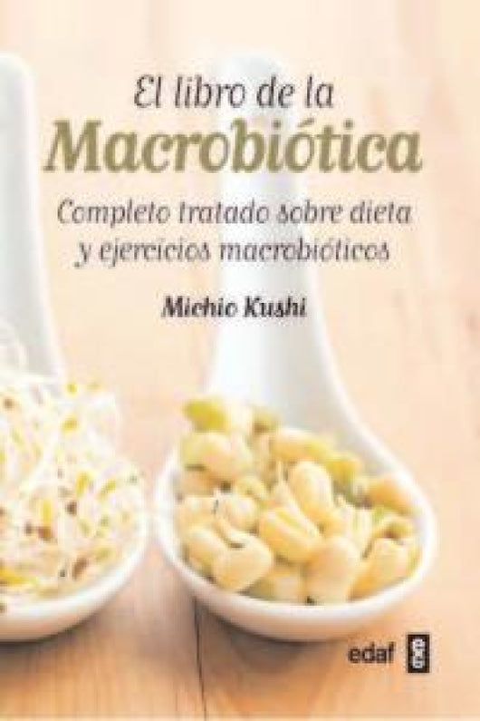 El Libro De La Macrobiótica