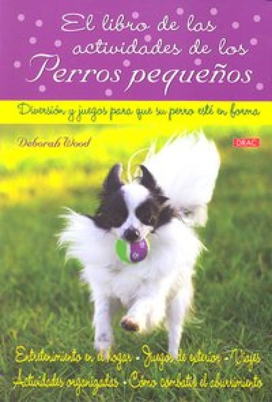 El Libro De Las Actividades Los Perros Pequeños Libro