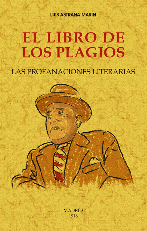 El Libro De Los Plagios Libro