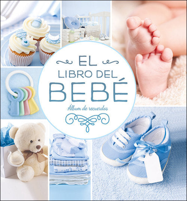 El Libro Del Bebé (Azul Nuevo) Libro