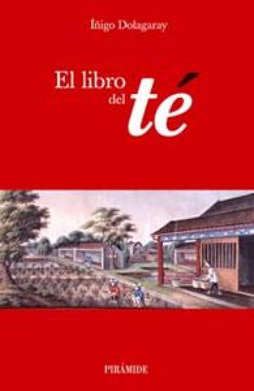 El Libro Del Té Libro