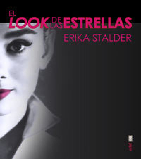 El Look De Las Estrellas Libro