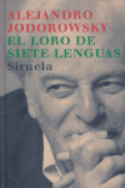 El Loro De Siete Lenguas Libro