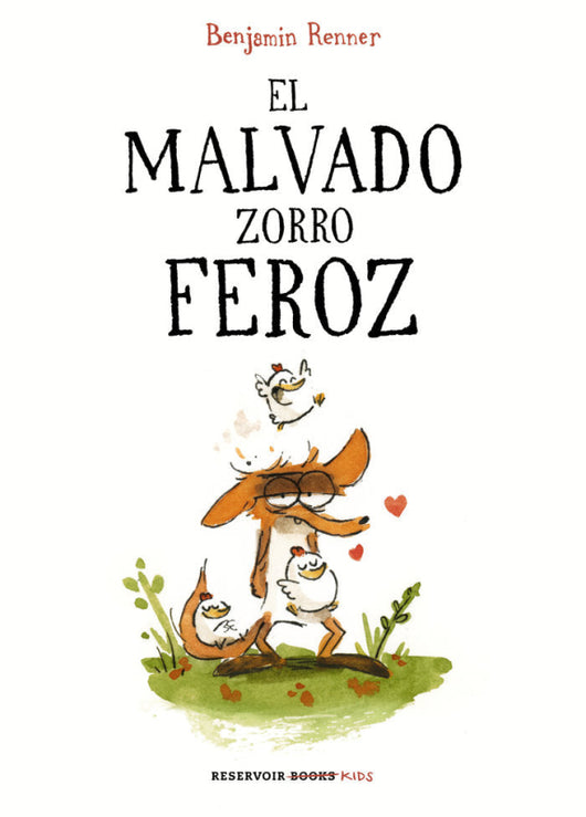 El Malvado Zorro Feroz Libro