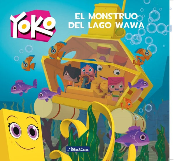 El Monstruo Del Lago Wawa (Yoko) Libro