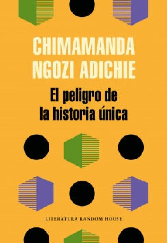 El Peligro De La Historia Única Libro