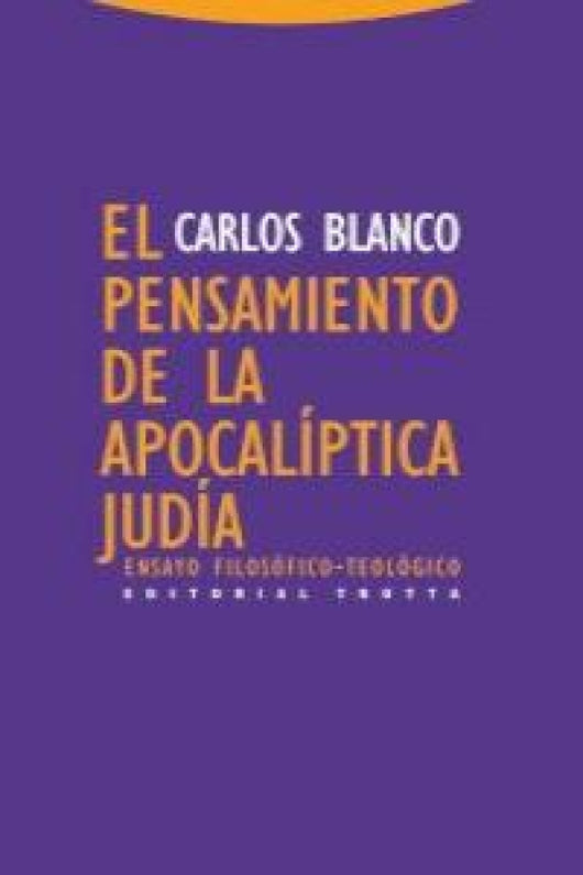 El Pensamiento De La Apocalíptica Judía Libro