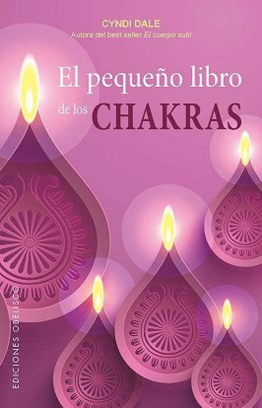 El Pequeño Libro De Los Chakras