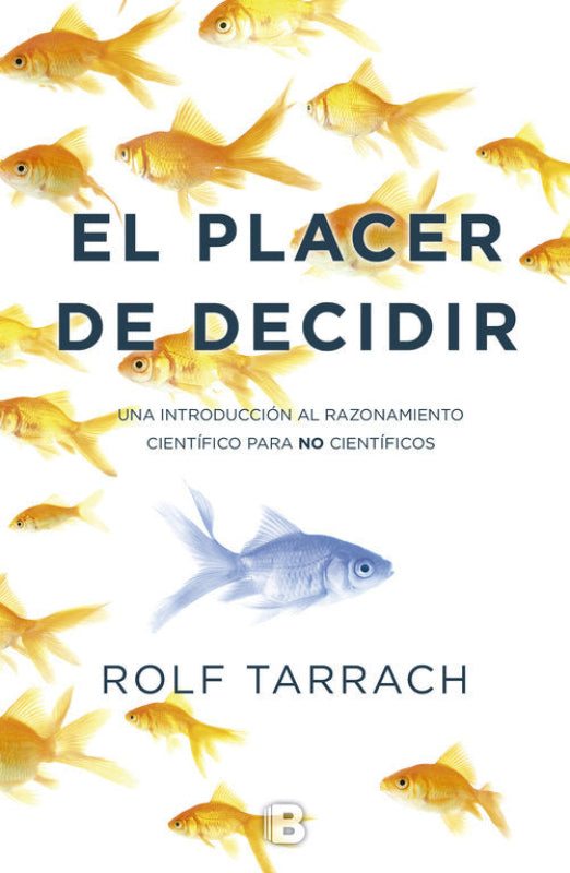 El Placer De Decidir Libro