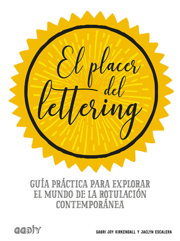 El Placer Del Lettering Libro