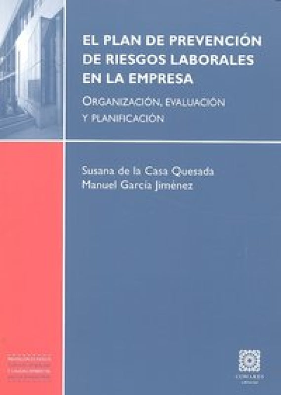 El Plan De Prevencion Riesgos Laborales En La Empresa. Libro