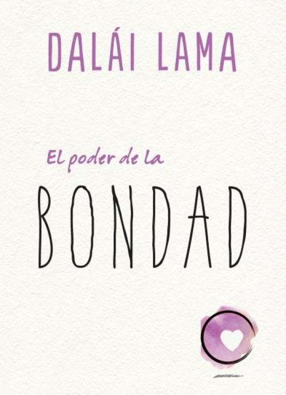 El Poder De La Bondad Libro