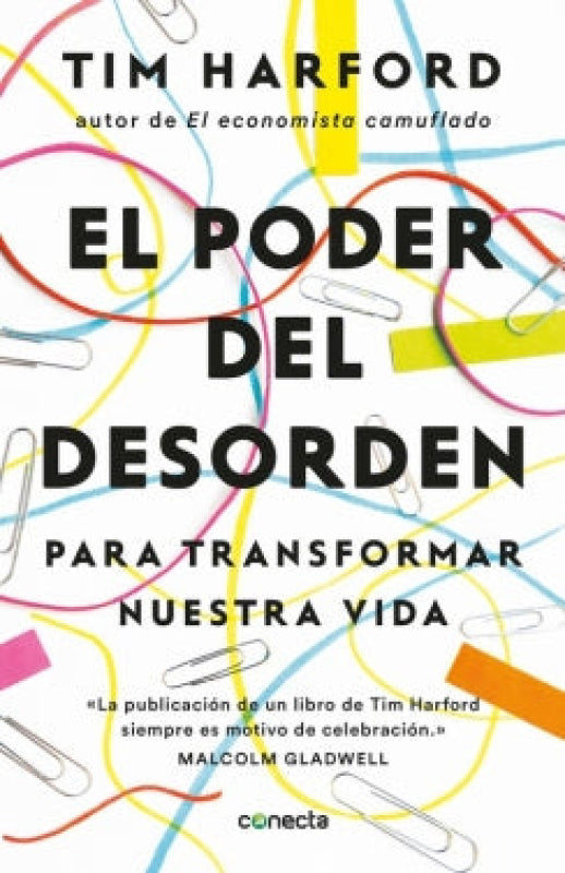 El Poder Del Desorden - Tim Harford