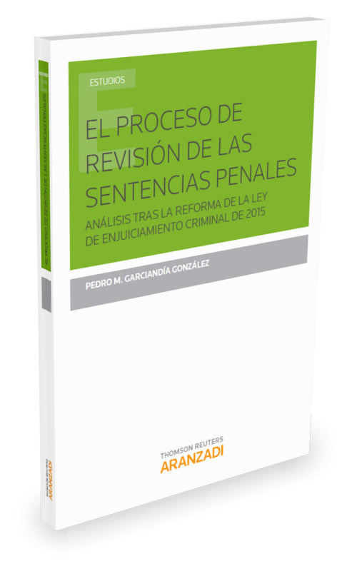 El Proceso De Revisión Las Sentencias Penales Libro