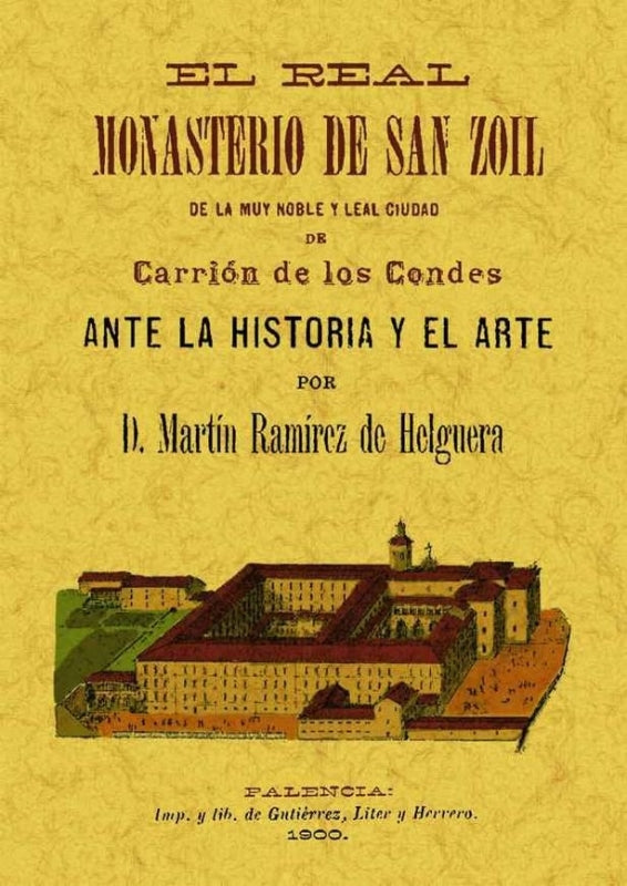 El Real Monasterio De San Zoilo Libro