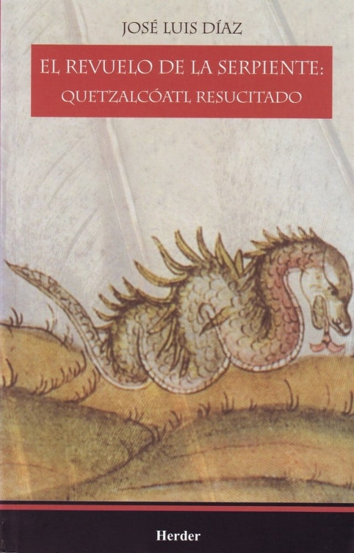 El Revuelo De La Serpiente Libro