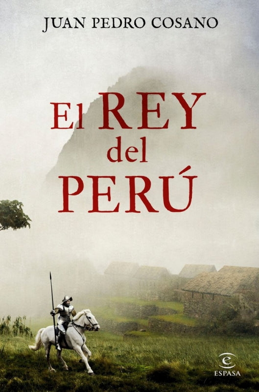 El Rey Del Perú Libro