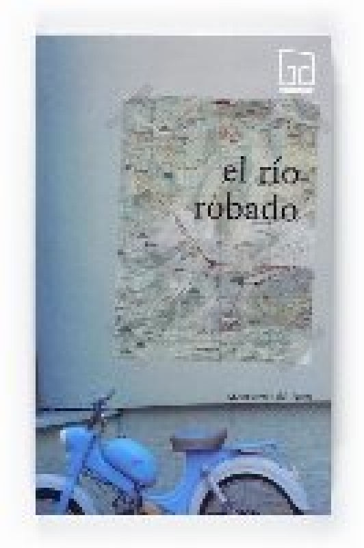 El Río Robado Libro