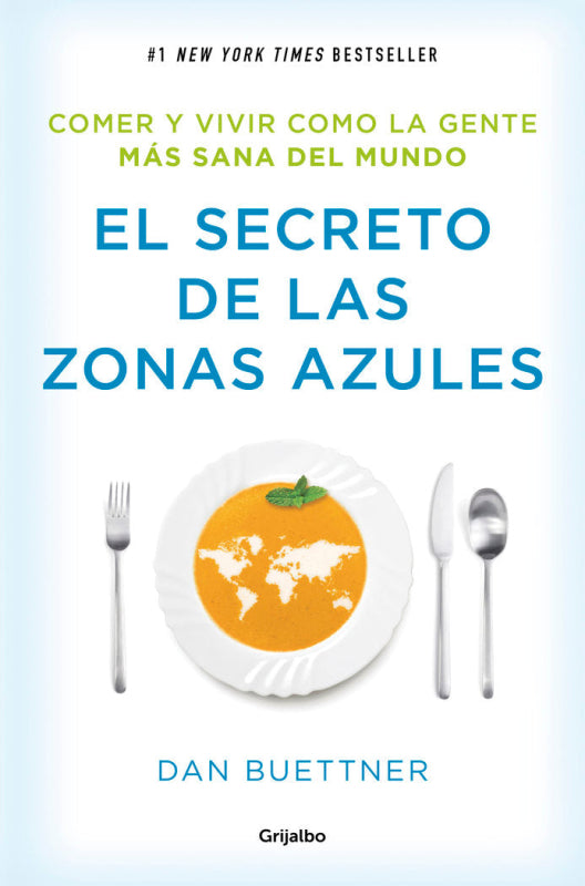 El Secreto De Las Zonas Azules Libro