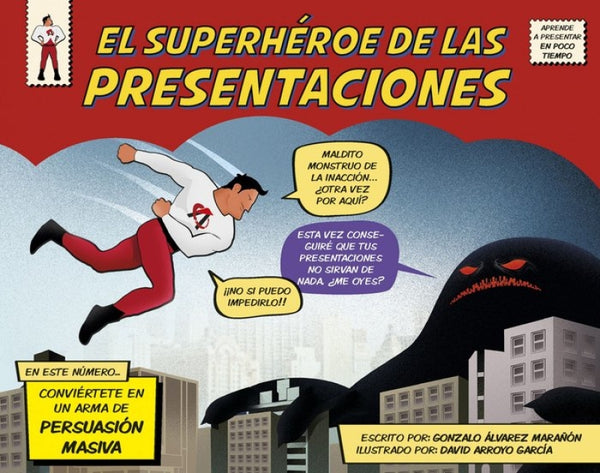 El Superhéroe De Las Presentaciones Libro