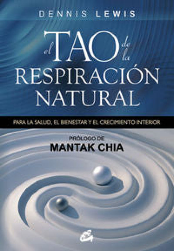 El Tao De La Respiración Natural Libro