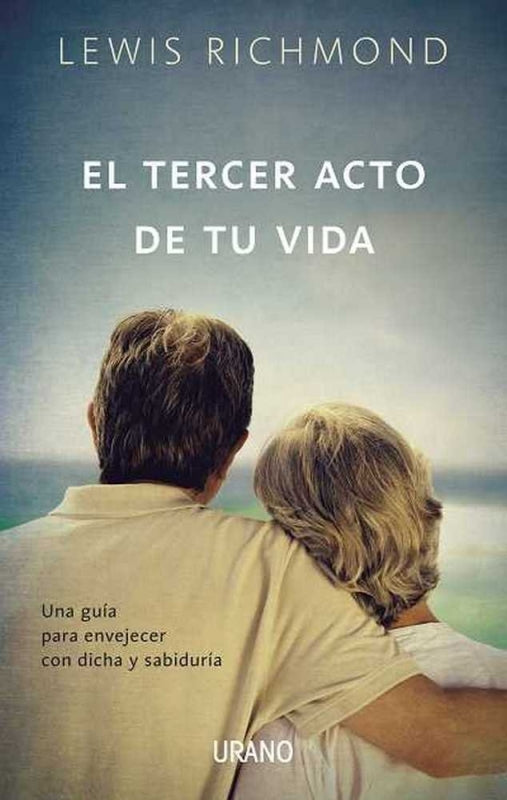 El Tercer Acto De Tu Vida Libro